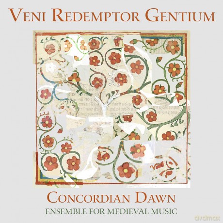 Concordian Dawn; Christopher P-Veni Redemptor Gentium: Concordian Dawn; Christopher P-Veni Redemptor Gentium [CD]
