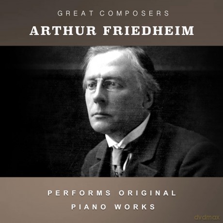 Friedheim Arthur: Condon Collection: Masters Of The Piano Roll [CD]