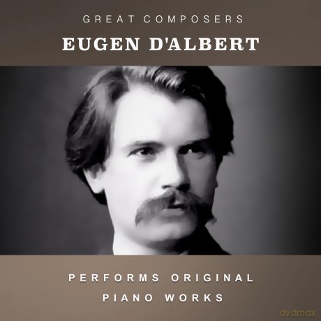 D'albert Eugene: Condon Collection: Masters Of The Piano Roll [CD]