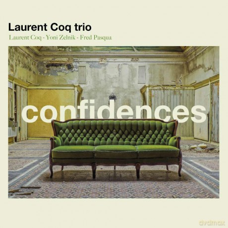 Laurent Coq Feat. Yoni Zelnik Fred Pasqua: Confidences [CD]