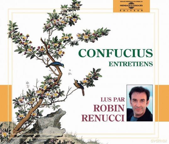 Confucius-Entretiens De Confucius - Par Robin Renucci: Confucius-Entretiens De Confucius - Par Robin Renucci [3CD]