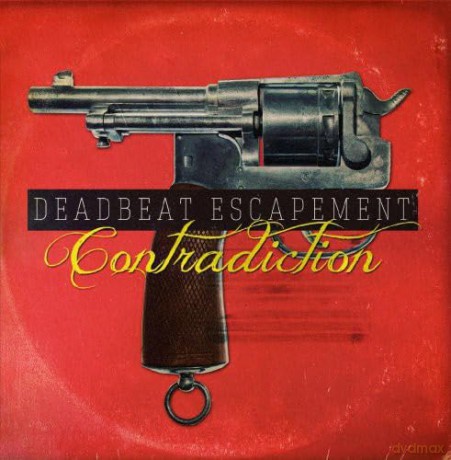 Deadbeat Escapement: Contradiction [CD]