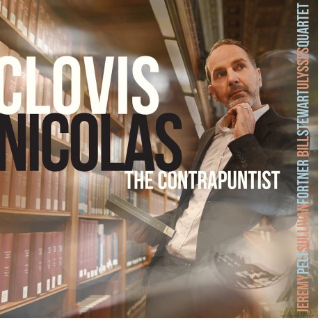 Nicolas Clovis: Contrapuntist [CD]