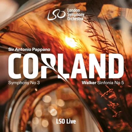 London Symphony Orchestra Antonio Pappano: Copland Symphony No. 3 Walker Sinfonia No. [CD]