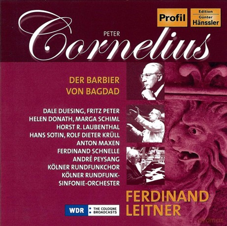 Leitner - Duesing - Peter - Donath: Cornelius - Barbier Von Bagdad [2CD]
