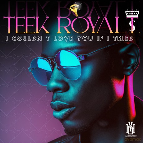Teek Royal T.: Couldn't Love You If I Tried [CD]