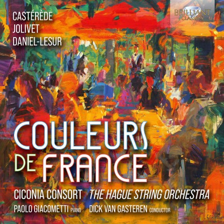 Ciconia Consortpaolo Giacomet: Couleurs De France [CD]