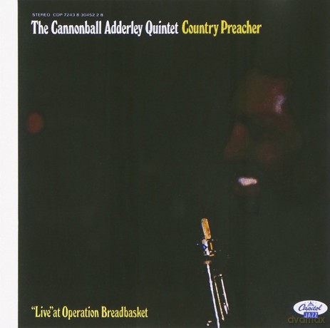 Adderley Cannonball: Country Preacher: Live At Operation Breadbasket [CD]
