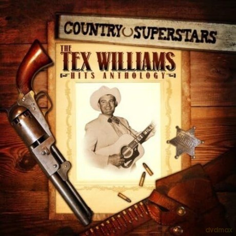 Williams Tex: Country Superstars: Tex Williams Hits [CD]