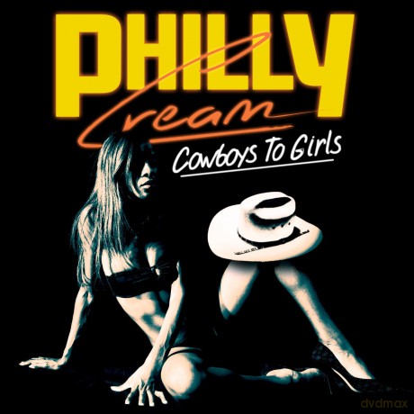 Philly Cream: Cowboys To Girls [CD]