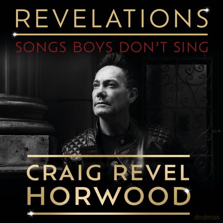 Craig Revel Horwood-Revelations - Songs Boys Don't Sing: Craig Revel Horwood-Revelations - Songs Boys Don't Sing [CD]