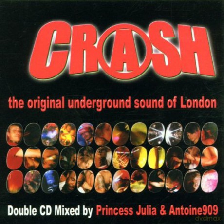 Crash Mixed By Princess Julia [2CD]