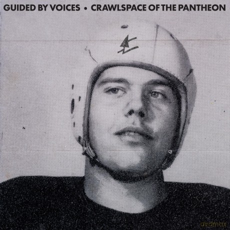 Guided By Voices: Crawlspace Of The Pantheon [CD]