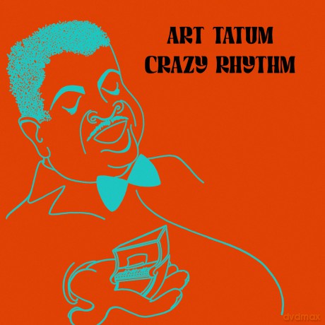 Tatum Art: Crazy Rhythm [CD]