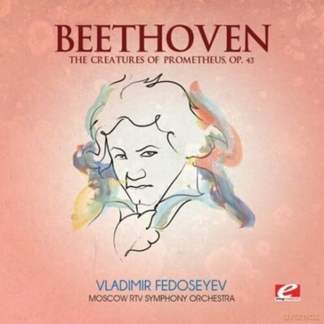 Beethoven: Creatures Of Prometheus [CD]