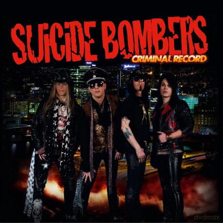 Suicide Bombers: Criminal Record [CD]