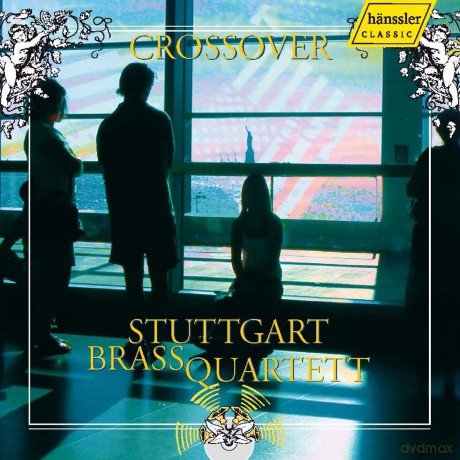 Stuttgart Brass Quartett: Crossover [CD]