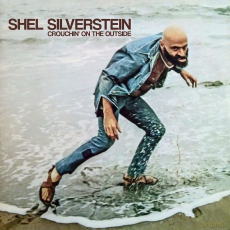 Silverstein Shel: Crouchin' On The Outside [CD]