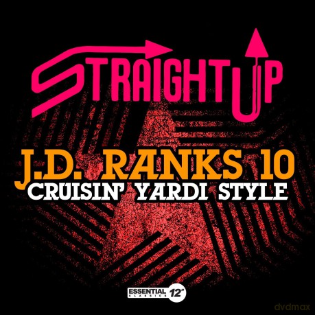 J.D. Ranks 10: Cruisin' Yardi Style [CD]
