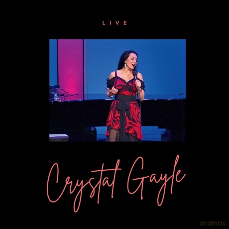 Gayle Crystal: Crystal Gayle - Live [CD]