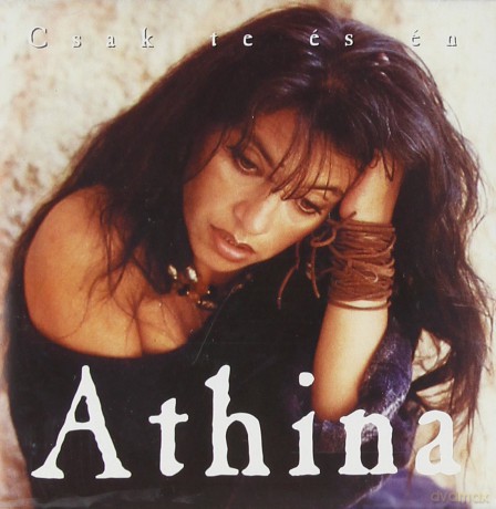 Athina: Csak Te Ts Tn [CD]