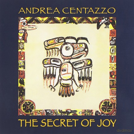 Centazzo Andrea: Cthe Secret Of Joy [CD]