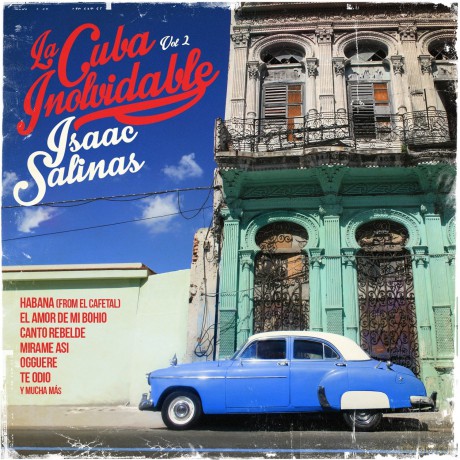 Salinas Isaac: Cuba Inolvidable 2 [CD]