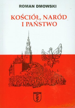 Kościół, Naród i Państwo [KSIĄŻKA]