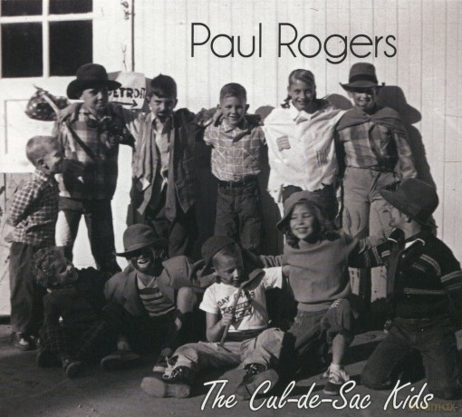 Rogers Paul: Cul De Sac Kids [CD]