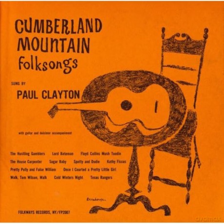 Clayton Paul: Cumberland Mountain Folksongs [CD]