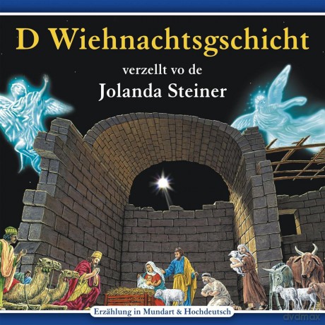 Kinder Schweizerd.: D Wiehnachtsgschicht [CD]