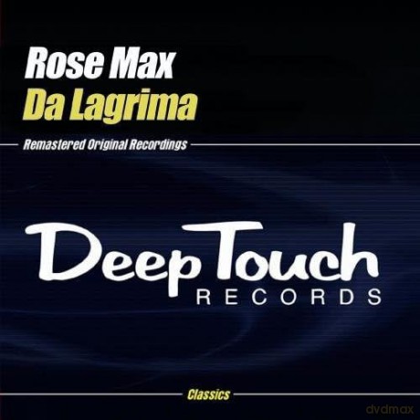 Max Rose: Da Lagrima [CD]