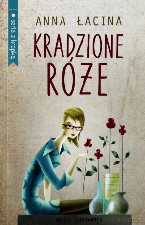 Kradzione róże [KSIĄŻKA]
