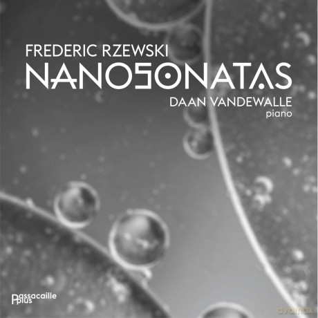 Daan Vandewalle-Rzewski - Nanosonatas: Daan Vandewalle-Rzewski - Nanosonatas [2CD]