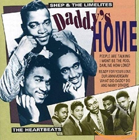 Heartbeats/Shep& The Limelites: Daddy's Home [CD]