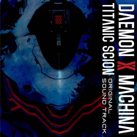 Daemon X Machina Titanic Scion [CD]