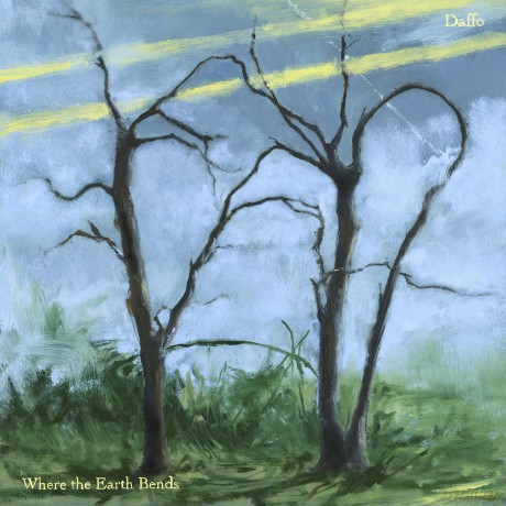 Daffo-Where The Earth Bends: Daffo-Where the Earth Bends [CD]