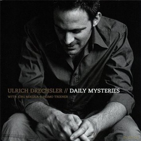 Ulrich Drechslerjörg Mikulaheimo Trixner: Daily Mysteries [CD]