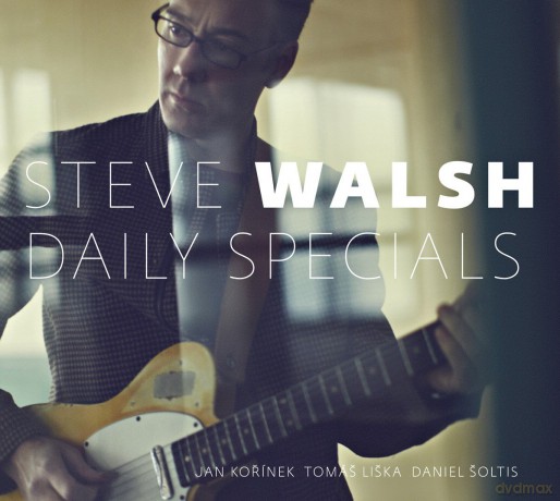 Steve Walsh: Daily Specials [CD]