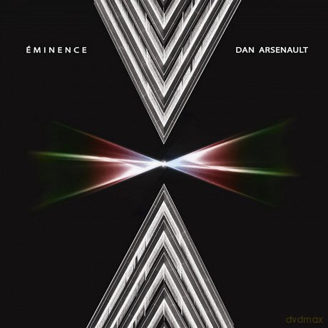 Dan Arsenault-Eminence: Dan Arsenault-Eminence [CD]