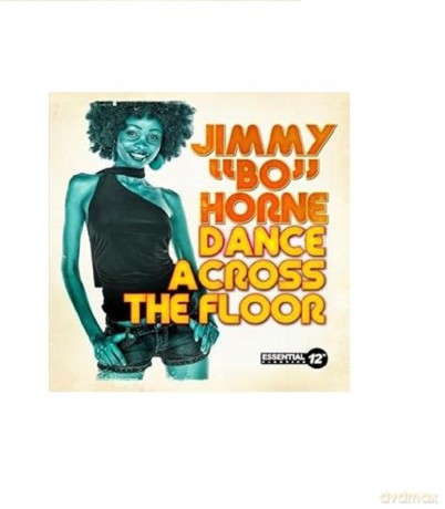 Horne Jimmy Bo: Dance Across Floor [CD]