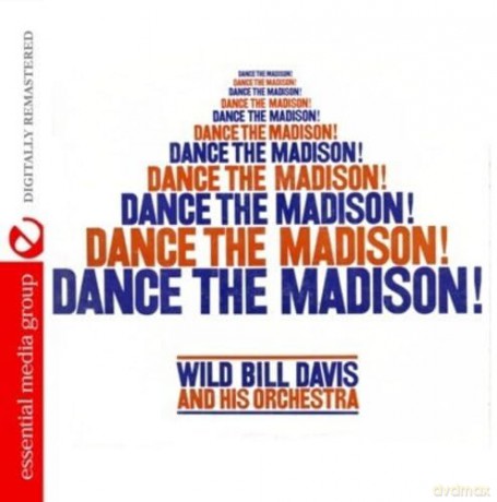 Davis Wild Bill: Dance The Madison [CD]