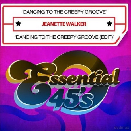 Walker Jeanette: Dancing To Creepy Groove [CD]