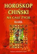 Królik - horoskop chiński [KSIĄŻKA]