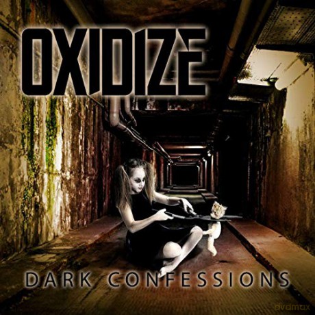 Oxidize: Dark Confessions [CD]