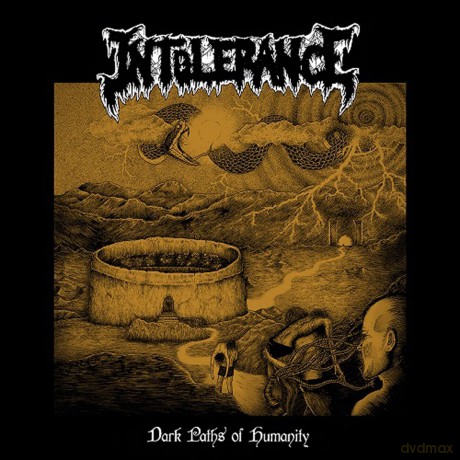 Intolerance: Dark Paths Of Humanity [CD]