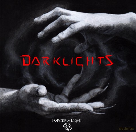 Forces Of Light: Darklights [CD]