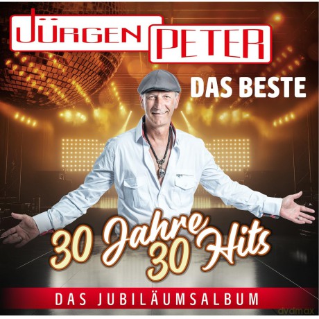 Jürgen Peter: Das Beste - 30 Jahre 30 Hits - Das Jubiläumsalbum [CD]
