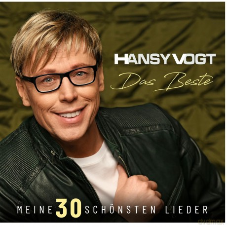 Hansy Vogt: Das Beste - Meine 30 schönsten Lieder [CD]