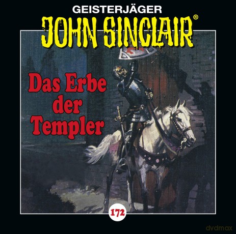 John Sinclair: Das Erbe Der Templer - Folge 172 [CD]